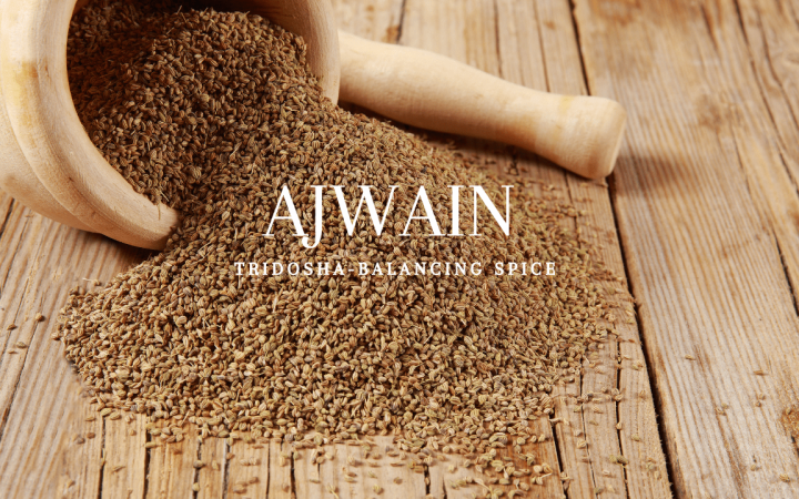 Benefits of Ajwain