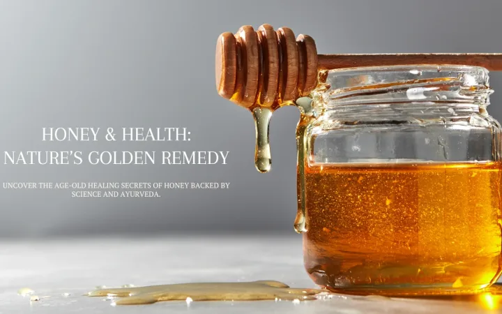 Honey Benefits